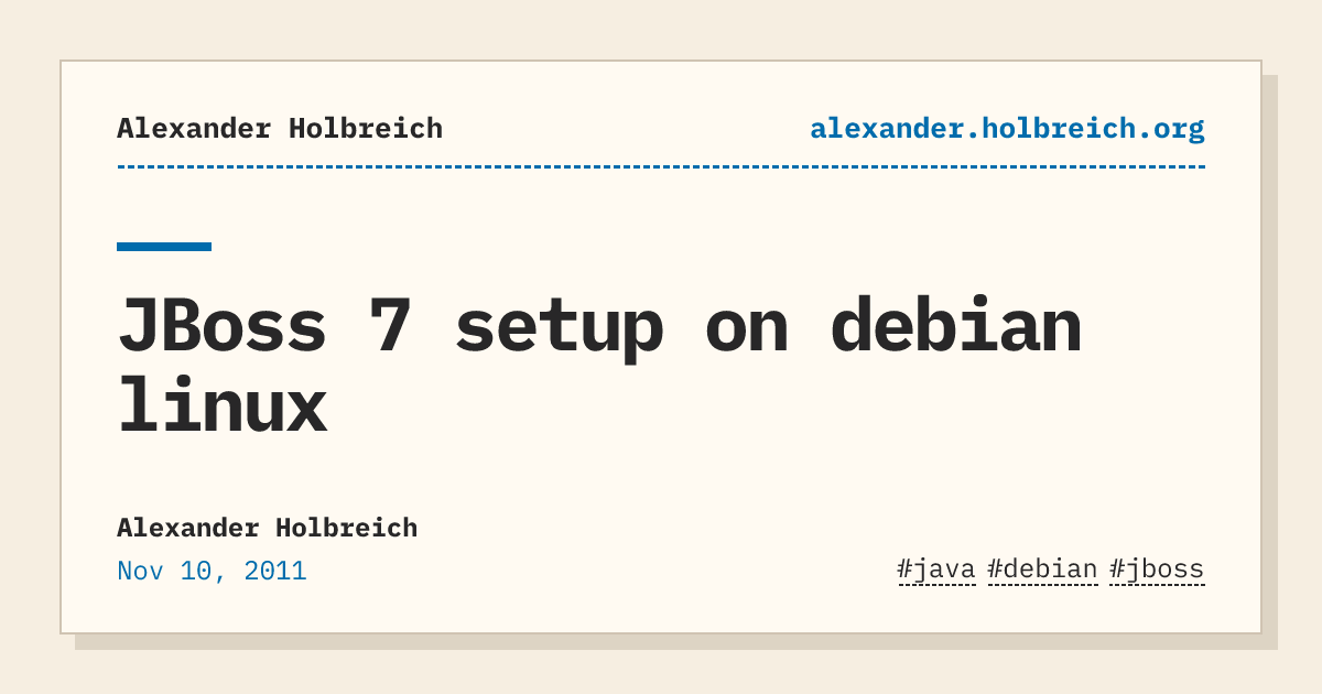 JBoss 7 setup on debian linux | Alexander Holbreich